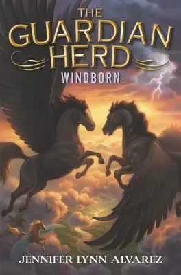 Le troupeau des gardiens : Naissance du vent - The Guardian Herd: Windborn
