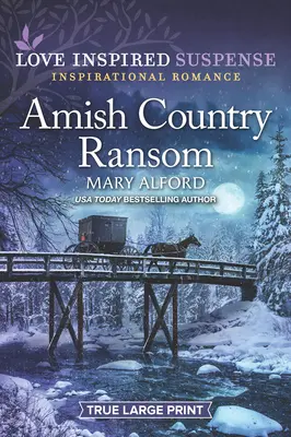 La rançon du pays amish - Amish Country Ransom