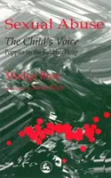 Abus sexuels : La voix de l'enfant - Des coquelicots sur un tas d'ordures - Sexual Abuse: The Child's Voice - Poppies on the Rubbish Heap