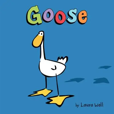 L'Oie - Goose