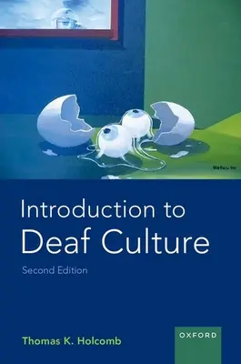 Introduction à la culture sourde - Introduction to Deaf Culture