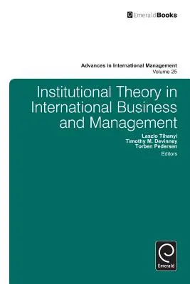 Théorie institutionnelle dans le commerce international et la gestion - Institutional Theory in International Business and Management