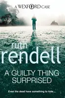 Coupable surpris - un mystère de Wexford passionnant et captivant de la reine du crime primée, Ruth Rendell. - Guilty Thing Surprised - an engrossing and enthralling Wexford mystery from the award-winning queen of crime, Ruth Rendell