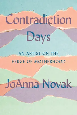 Contradiction Days : Une artiste à l'aube de la maternité - Contradiction Days: An Artist on the Verge of Motherhood