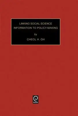 Relier l'information en sciences sociales à l'élaboration des politiques - Linking Social Science Information to Policy-Making