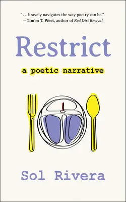Restrict : Un récit poétique - Restrict: A Poetic Narrative