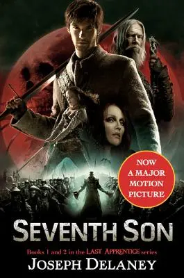 Le Dernier Apprenti : Le Septième Fils : Livre 1 et Livre 2 - The Last Apprentice: Seventh Son: Book 1 and Book 2