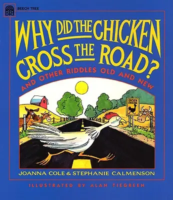 Pourquoi la poule a-t-elle traversé la route ? - Why Did the Chicken Cross the Road?