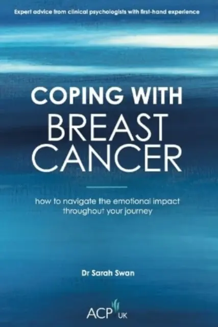 Faire face au cancer du sein - Comment gérer l'impact émotionnel tout au long de votre parcours - Coping With Breast Cancer - How to Navigate the Emotional Impact Throughout Your Journey