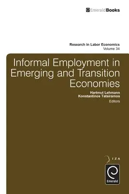 L'emploi informel dans les économies émergentes et en transition - Informal Employment in Emerging and Transition Economies