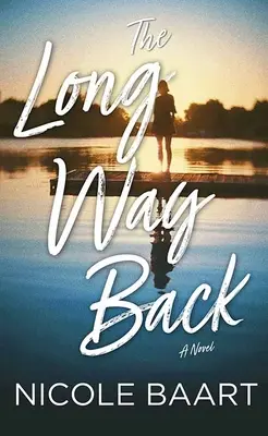 Le long chemin du retour - The Long Way Back
