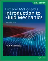 Introduction à la mécanique des fluides de Fox et McDonald (Fox Robert W. (Purdue University)) - Fox and McDonald's Introduction to Fluid Mechanics (Fox Robert W. (Purdue University))