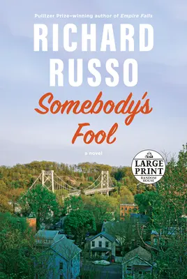 Le fou de quelqu'un - Somebody's Fool