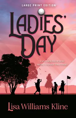 Le jour des dames - Ladies' Day