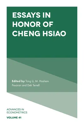 Essais en l'honneur de Cheng Hsiao - Essays in Honor of Cheng Hsiao