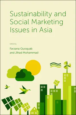 Durabilité et marketing social en Asie - Sustainability and Social Marketing Issues in Asia