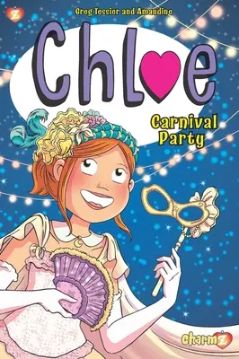 Chloé #5 : Carnaval Party - Chloe #5: Carnival Party