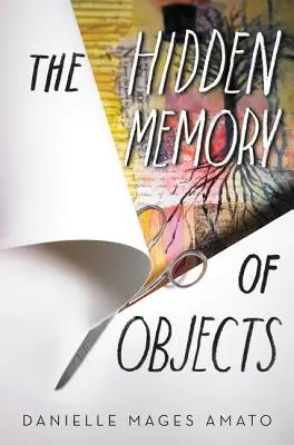 La mémoire cachée des objets - The Hidden Memory of Objects