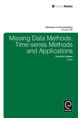 Méthodes des données manquantes : Méthodes et applications pour les séries temporelles - Missing Data Methods: Time-Series Methods and Applications