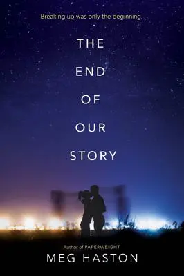 La fin de notre histoire - The End of Our Story