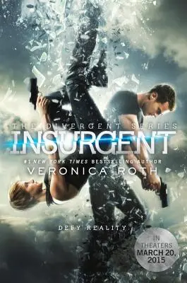 Insurgent - Édition parallèle au film - Insurgent Movie Tie-In Edition