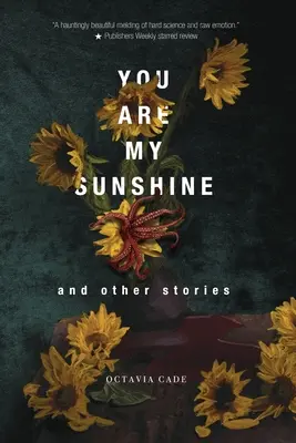 Tu es mon rayon de soleil et autres histoires - You Are My Sunshine and Other Stories