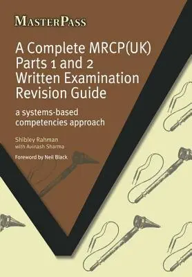 Un Mrcp(uk) complet : Une approche des compétences basée sur les systèmes - A Complete Mrcp(uk): A Systems-Based Competencies Approach