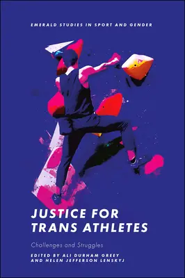 Justice pour les athlètes transgenres : Défis et luttes - Justice for Trans Athletes: Challenges and Struggles