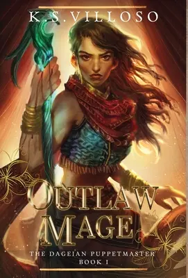 Mage hors-la-loi - Outlaw Mage