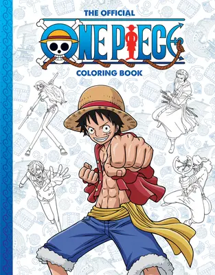 One Piece : Le livre de coloriage officiel - One Piece: The Official Coloring Book