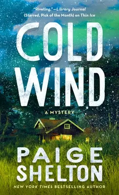 Vent froid : un mystère - Cold Wind: A Mystery