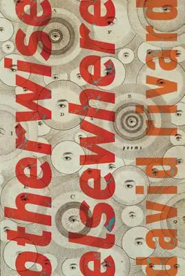 Autrement ailleurs : Poèmes - Otherwise Elsewhere: Poems