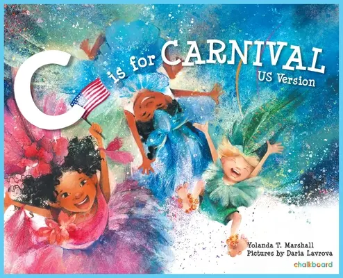 C'est pour le carnaval : version américaine - C is for Carnival: US Version