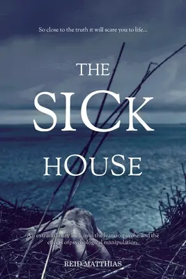 La maison des malades - The Sick House