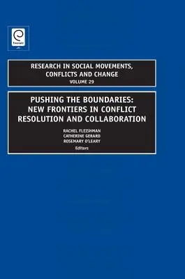 Repousser les limites : Les nouvelles frontières de la résolution des conflits et de la collaboration - Pushing the Boundaries: New Frontiers in Conflict Resolution and Collaboration