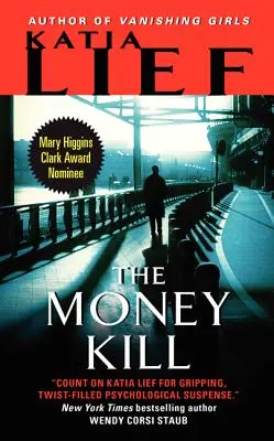 Le meurtre de l'argent - The Money Kill