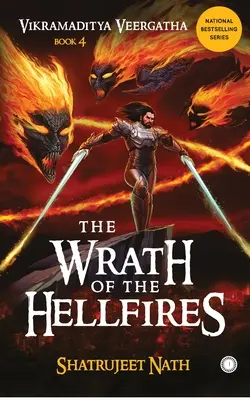 Vikramaditya Veergatha Livre 4 - La colère des feux de l'enfer - Vikramaditya Veergatha Book 4 - The Wrath of the Hellfires