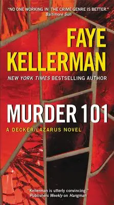 Meurtre 101 : Un roman de Decker/Lazarus - Murder 101: A Decker/Lazarus Novel