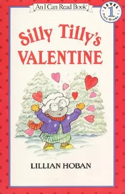 Le Valentin de Tilly - Silly Tilly's Valentine