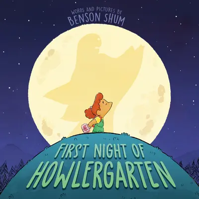 La première nuit du jardin d'enfants - First Night of Howlergarten