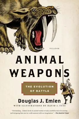 Les armes animales : L'évolution du combat - Animal Weapons: The Evolution of Battle