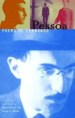 Poèmes de Fernando Pessoa - Poems of Fernando Pessoa