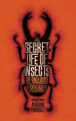 La vie secrète des insectes et autres histoires - The Secret Life of Insects and Other Stories