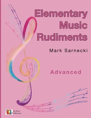 Rudiments de musique élémentaire avancés - Elementary Music Rudiments Advanced