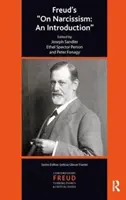 Le narcissisme chez Freud - Une introduction - Freud's On Narcissism - An Introduction