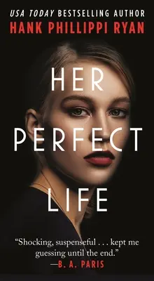 Sa vie parfaite - Her Perfect Life