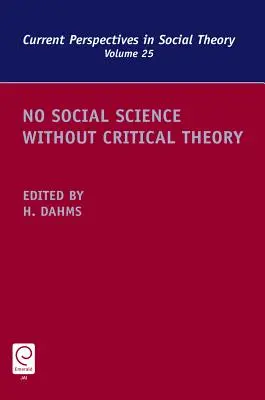 Pas de sciences sociales sans théorie critique - No Social Science Without Critical Theory