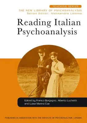 Lire la psychanalyse italienne - Reading Italian Psychoanalysis