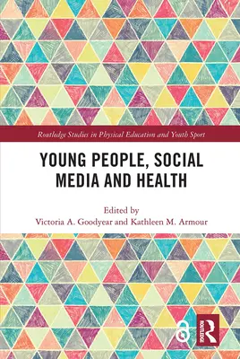 Les jeunes, les médias sociaux et la santé - Young People, Social Media and Health