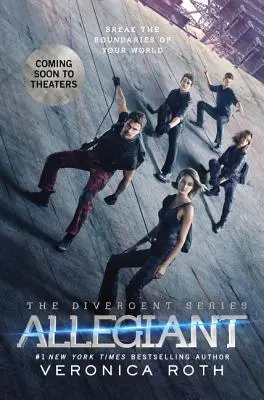 Allegiant - Édition à coupler au film - Allegiant Movie Tie-In Edition